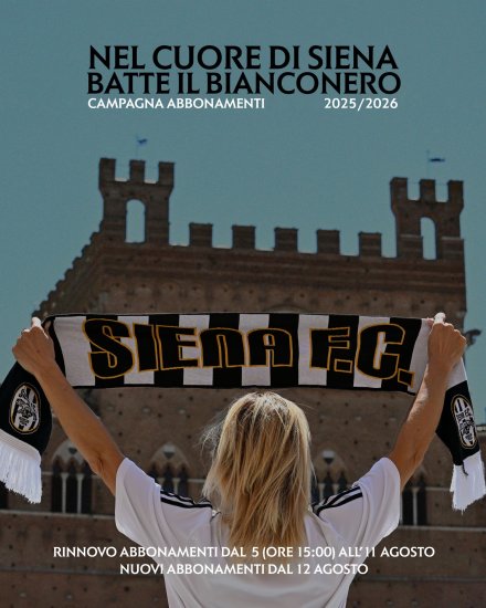 Nel cuore di Siena batte il bianconero: al via la campagna abbonamenti 2025/2026